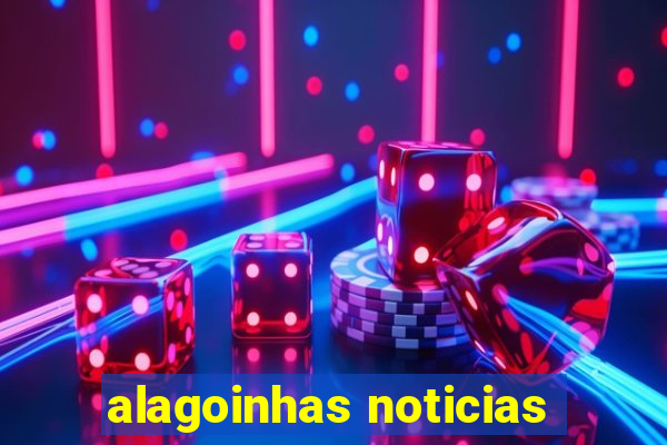 alagoinhas noticias